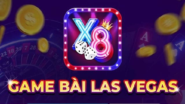 X8 Club - Cổng game bài Las Vegas uy tín nhất 2022